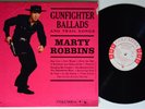 MARTY ROBBINS Gunfighter Ballads & Other Trail Songs COLUMBIA LP VG++ wlp PROMO