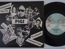 THE PIGS Youthanasia / They Say +2 RARE UK punk 7