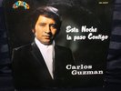 Carlos Guzman: Esta Noche la paso Contigo vinyl LP Impacto Records IM-1007, VG+