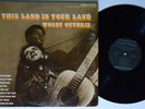 WOODY GUTHRIE This Land Is Your Land FOLKWAYS LP VG++ SHRINK
