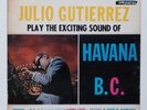 JULIO GUTIERREZ Havana B.C. SIRENA SALSA GUAGUANCO AFRO-CUBAN LATIN JAZZ EX  mp3