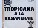 TROPICANA A LA BANANERAIE Vol. 1 ANTIBO MAR 100 CHA-CHA COMPAS Martinique mp3