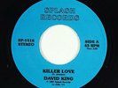 Modern Soul Boogie 45 - David King - Killer Love - Splash - VG+