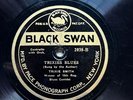 TRIXIE SMITH - ’TRIXIE’S BLUES’ HISTORIC 1921 ‘BLACK SWAN’ 78