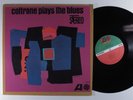 JOHN COLTRANE Plays The Blues ATLANTIC LP VG+ r