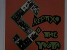 The Skeptix – ...So the Youth OOP 1983 UK82, English Dogs, GBH, Discharge