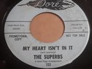 The Superbs My Heart Isn't In It bw Sad Sad Day Authentic 64 PROMO Sweet Soul 45