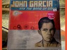 John Garcia And The Band Of Gold LP On Red Vinyl Kyuss Unida