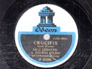 367g1. Lilli Lehmann - Fidelio-Aria der Leonore & Crucifix - Odeon X-52597 / 598