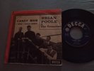 Brian Poole & Tremeloes Candy Man Decca 7