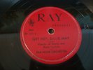 AL HARRIS & RUSTY CARLYLE- RAY 78 RPM # 121- GET HEP, SADIE MAY/ LEMON SQUEEZER