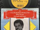 Billy Ocean - Red Light Spells Danger / Love Really Hurts Without 7'' Vinyl EX+