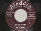 Aladdins “All Of My Life/So Long Farewell Bye Bye” Aladdin 3314 45 Rpm