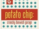 Potato Chip: Crunchy Dunwich Garage by Various (Record, 2022)