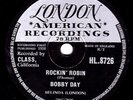 CLASSIC  BOBBY DAY  78  ROCKIN' ROBIN / OVER & OVER UK LONDON HL. 8726  E-