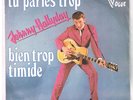 Johnny HALLYDAY     Tu parles trop    7