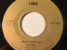 Mod New Breed R&B - Dean Hagopian - Uh Huh - Loma 45 - rare Canadian exotica