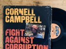 CORNELL CAMPBELL : FIGHT AGAINST CORRUPTION.      VISTA SOUNDS       LP