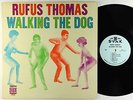 Rufus Thomas - Walking The Dog LP - Stax Mono