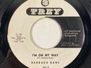 Trey 3012 Barbara Dane - I'm On My Way / Go 'Way From My  7