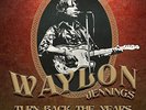 WAYLON JENNINGS - Turn Back The Years - Live In Dallas 75 - Vinyl - Live - *NEW*