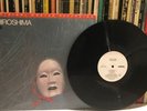 “HIROSHIMA” -  Mobile Fidelity MFSL 1-525 - Original Master Recording
