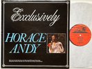 Horace Andy _ Exclusively (Reissue)