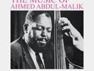 Ahmed Abdul-Malik - The Music Of Ahmed Abdul-Malik LP NEW