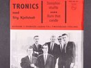 TRONICS: saxophone shuffle / burn that candle PHILIPS 7