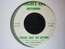 variations i wanna take you uptown right on  usa orig soul 45
