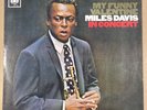 MILES DAVIS - MY FUNNY VALENTINE - UK CBS LP - BPG62510 GREAT COPY