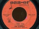 HEAR - Rare Doo Wop 45 - The Utmosts - I Need You - Pan-Or Records # PO 1123