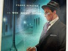 Frank Sinatra in the Wee Small Hours SM-581 Vinyl LP Record 1978