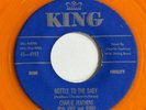 Charlie Feathers “One Hand Loose”/“Bottle To The Baby” King Orange Wax RE M-