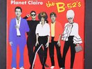 B-52'S: planet claire / there's a moon in the sky WB 7