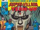 Substance Abuse & MF DOOM - Super-Villain Team-Up Profitle (2023 - US - Reissue)