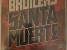 Broilers-Santa Muerte.Graues Vinyl,RaR,Punk,Oi,1st Press
