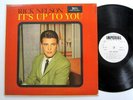 RICK NELSON It's Up To You LP PROMO White Label  a8172
