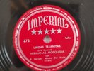 Hermanas Mosqueda – Lindas Tejanitas/Que Dices Rare Latin Folk 78 RPM Imperial