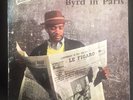 Donald. BYRD   Byrd in Paris. Brunswick 87 903
