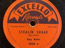 Rockabilly RAY BATTS - STEALIN' SUGAR - 1954 EXCELLO 78 rpm #2028