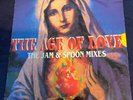 THE AGE OF LOVE- THE AGE OF LOVE (THE JAM AND SPOON MIXES) 1992 UK TECHNO