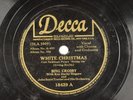Bing Crosby 78 RPM Decca - White Christmas L15E