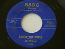 Al Urban 45 Rpm Record Lookin For Money /  Don't Want To Be Alone SARG Luling TX