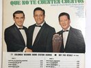 The New TRIO LOS PANCHOS Que No Te Cuenten Cuentos 1967 PROMO LP Col #EX 5186