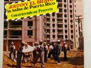 JOHNNY EL BRAVO LA SALSA DE PUERTO RICO RARE GUAGUANCO SALSA RECORD ORIGINAL LP