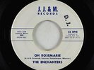 Doo-Wop 45 - Enchanters - Oh Rosemarie - J.J. & M.