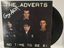 THE ADVERTS - No Time 21 - Gaye Advert SIGNED UK  7 inch PS  - PUNK -  Genuine
