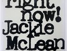 JACKIE MCLEAN RIGHT NOW BLUE NOTE BN4215 JAPAN VINYL LP