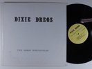 DIXIE DREGS The Great Spectacular LP VG++ w